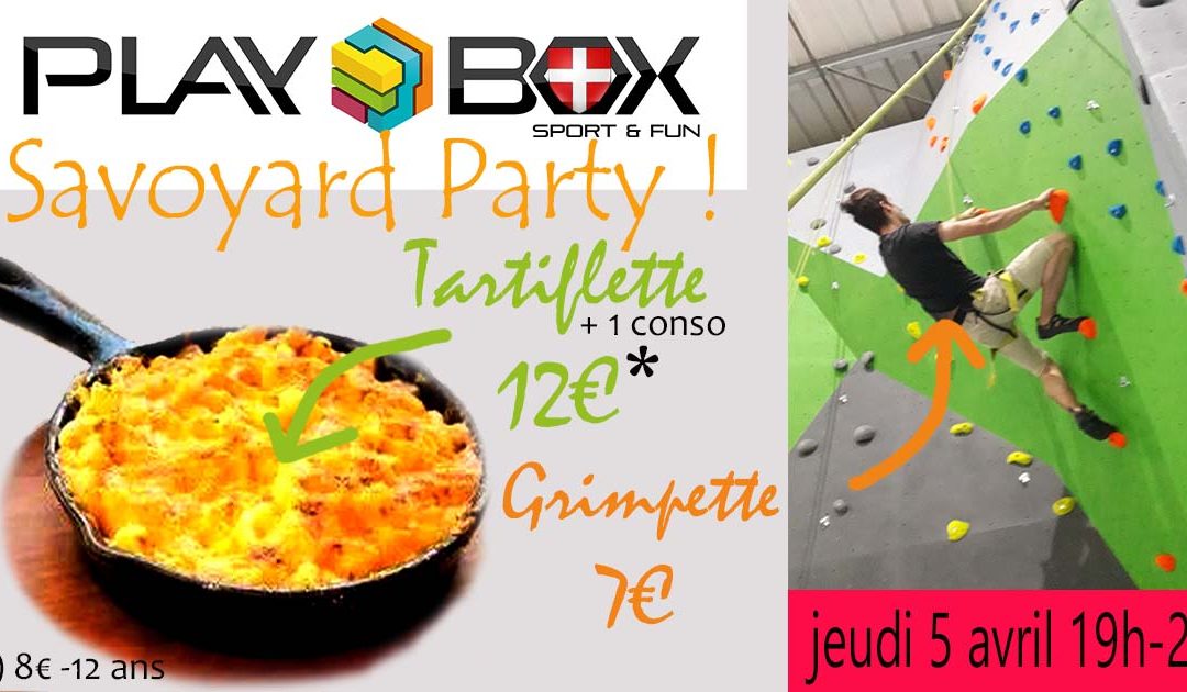 Tartiflette – Grimpette: c’est ça l’ambiance escalade PLAYBOX !