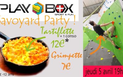 Tartiflette – Grimpette: c’est ça l’ambiance escalade PLAYBOX !